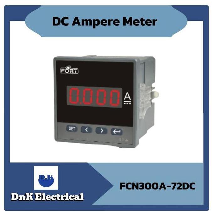 DC Ampere Meter Fort FCN300A-72DC Size 72x72