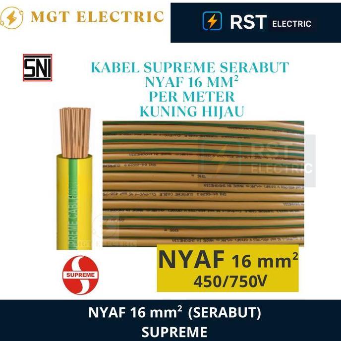 Terpopuler- Supreme Nyaf 16 Mm Kabel Fleksibel / Kabel Grounding Nyaf Supreme 16 Mm ( Eceran / Meter