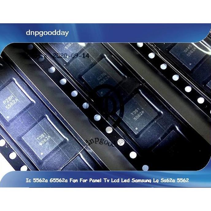 Best- Ic 5562a G5562a Fqn For Panel Tv Lcd Led Samsung Lg Ss62a