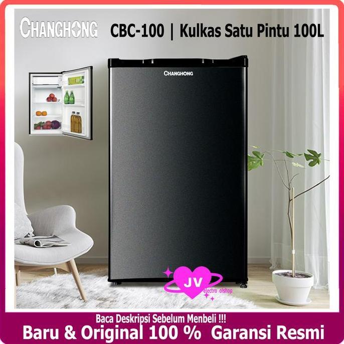 CHANGHONG CBC100 (92L) Kulkas 1 Pintu Refrigerator Changhong CBC-100