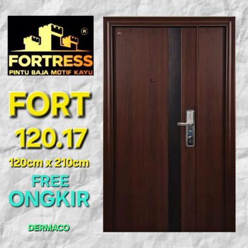 PINTU BAJA FORTRESS FORT 120.17 / PINTU UTAMA / MOM & SON