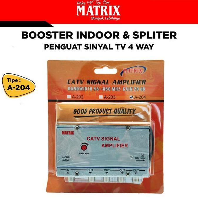 Terpopuler- Booster Indoor Dan Spliter Matrix A-204 Penguat Sinyal Tv 4 Way