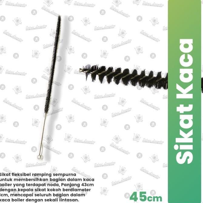 ------] Sikat pipa atau Kaca Boiler