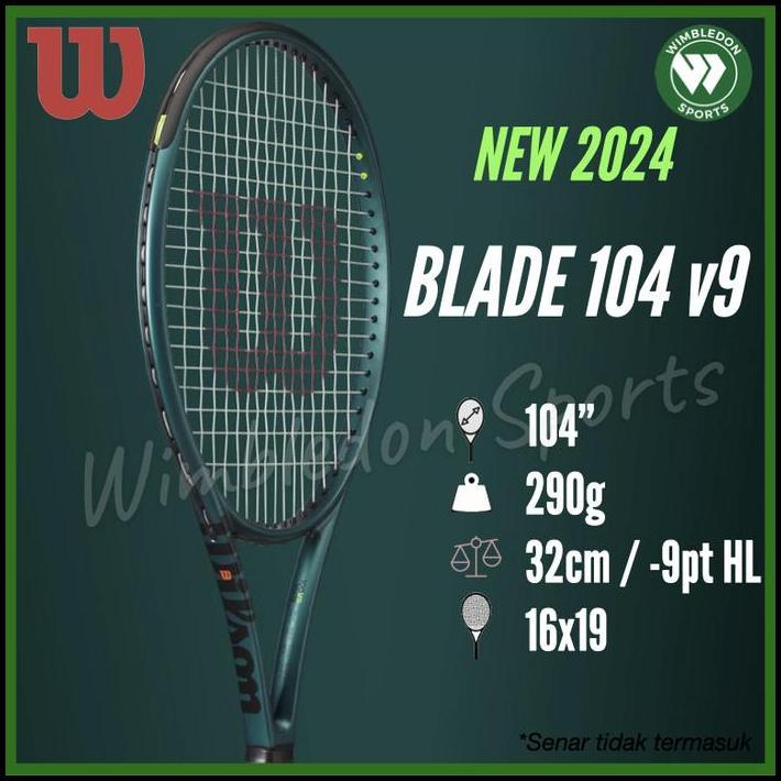 Raket Tenis Wilson Blade 104 v9 / Raket Wilson Blade v9 2024 best seller