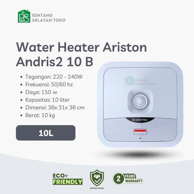 WATER HEATER ARISTON ANDRIS 2B / PEMANAS AIR LISTRIK ARISTON 10 LITER