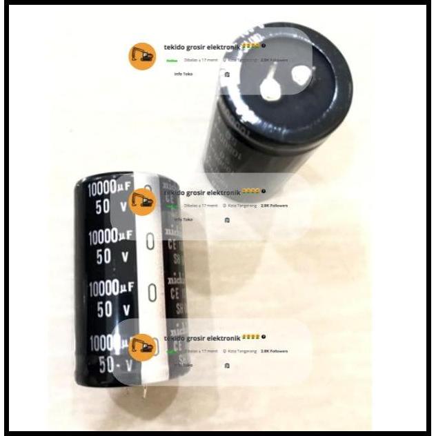 TERBARU ELCO 10000UF 50V NICHICON ORIGINAL 10000/50 NICHICON ASLI
