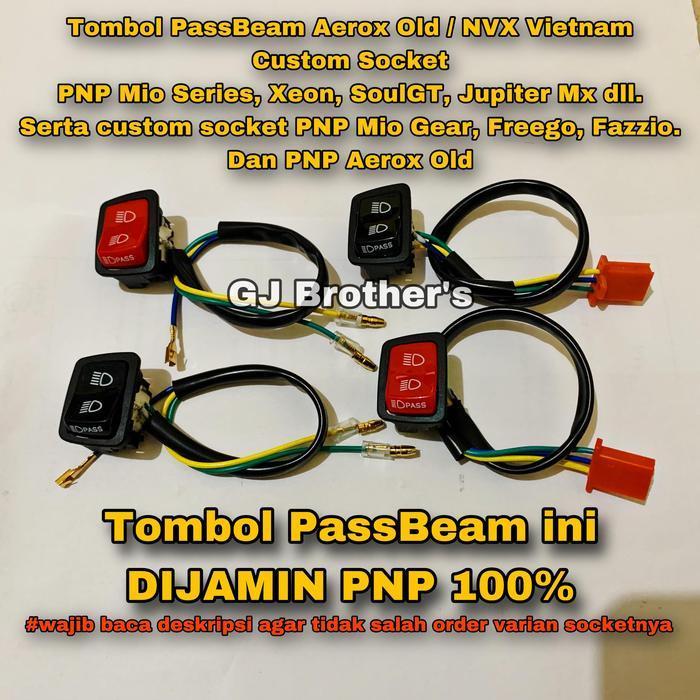 Tombol Pass Beam / PassBeam Aerox NVX Vietnam Custom Socket PNP Mio