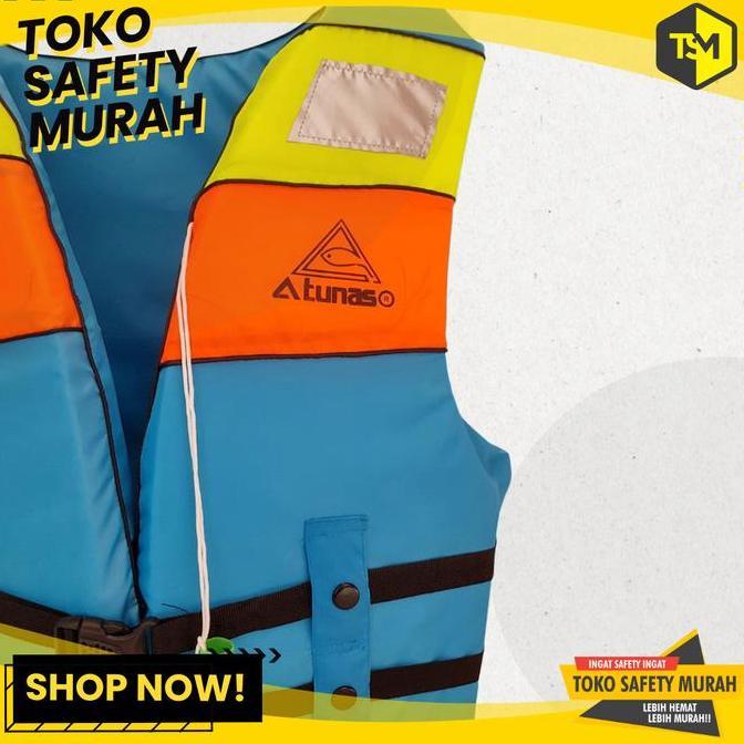 BAJU PELAMPUNG ATUNAS TURKISH TOSCA / LIFE VEST / LIFE JACKET ANAK DEWASA