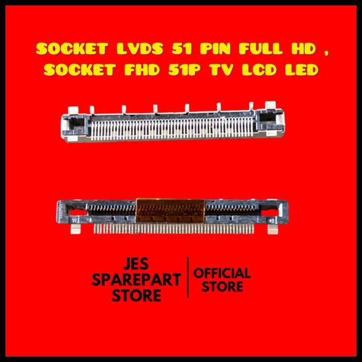 TERMURAH SOCKET LVDS 51 PIN FULL HD SOCKET FHD 51P TV LCD LED 