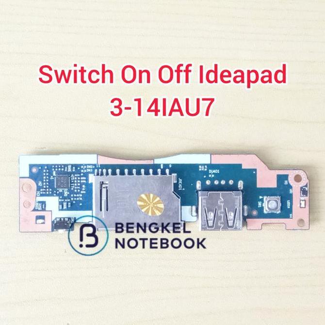 BEBAS ONGKIR - Switch on off Board Ideapad 3-14IAU7 3 14IAU7 S14 G3 IAP 82RJ 82RJ NS-E341