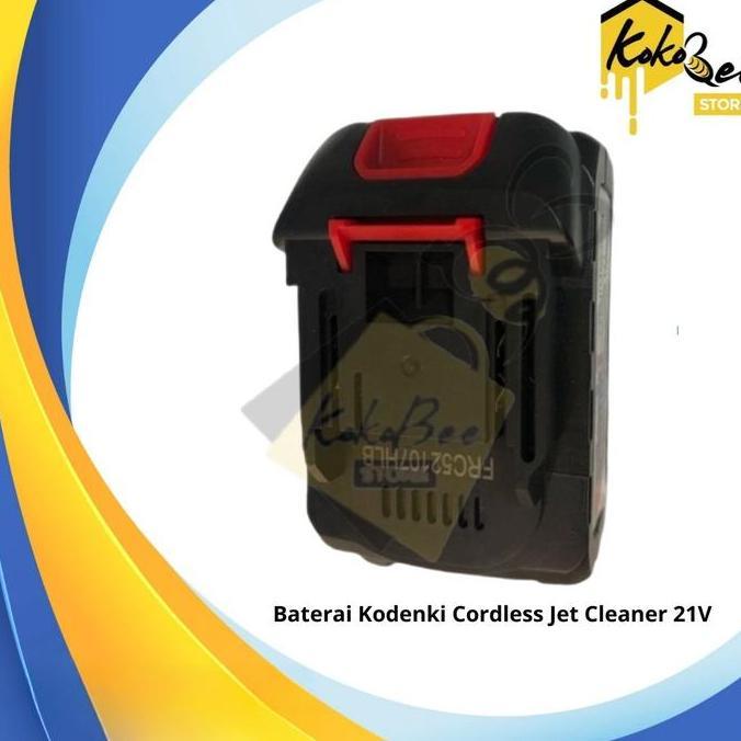 Baterai Kodenki Cordless Jet Cleaner 21V / Battery Cordless 21V
