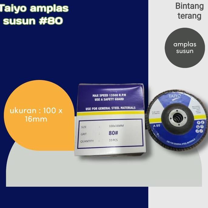 Amplas susun Taiyo Flap Disc 4" Spec A 80