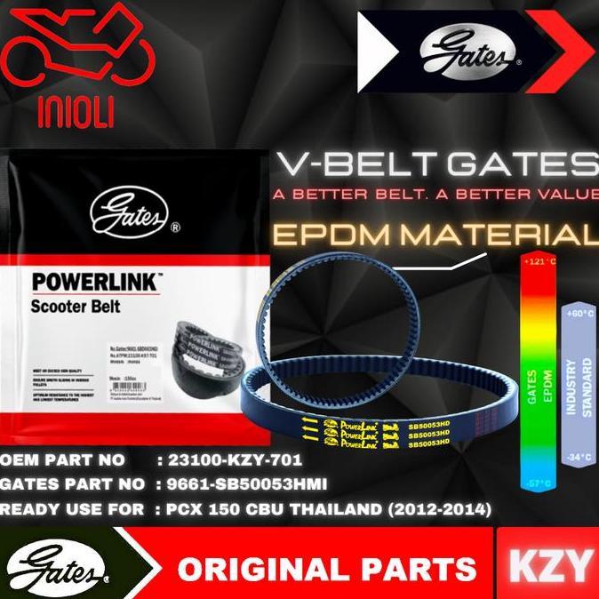 VAN BELT GATES V BELT V-BELT VBELT GATES POWERLINK HONDA PCX CBU 150 THAILAND 23100-KZY-701 ASLI ORI