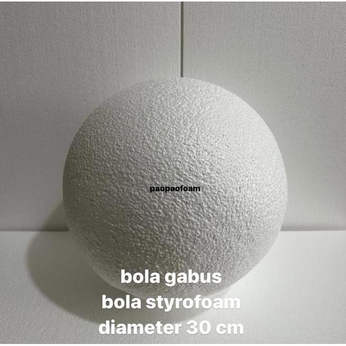 Bola Gabus / Bola Styrofoam diameter 30 cm / Bola Dekorasi