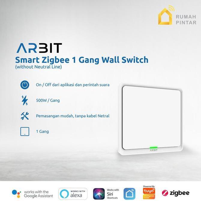 ARBIT Smart Home ZigBee Wall Switch 1 Gang Without Neutral line TUYA