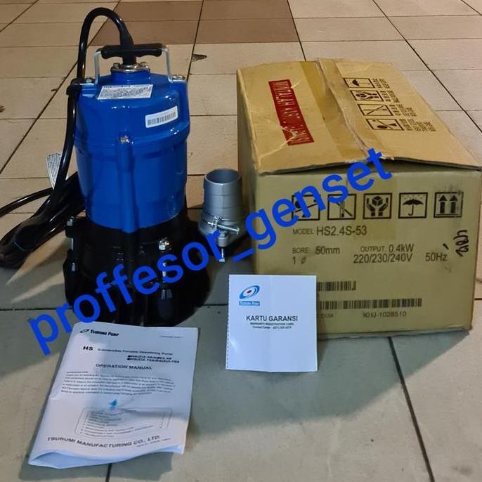 Lancaraja- Pompa Celup Tsurumi Hs2.4S ( Submersible Pump ) 2 Inch