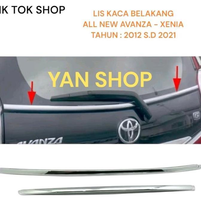 Lis Kaca List Pintu Bagasi Belakang All New Avanza / Xenia 2012 2013 2014 2015 2016 2017 2018 2019 2