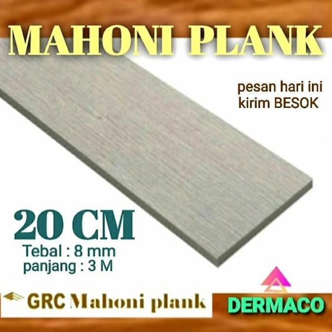 LISPLANG GRC 20 CM / GRC MAHONI PLANK / PAPAN GRC URAT KAYU / LISPLANK murah