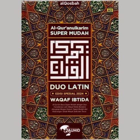Al Quran Alqosbah Ukuran A5 - Al Madrasah Duo Latin