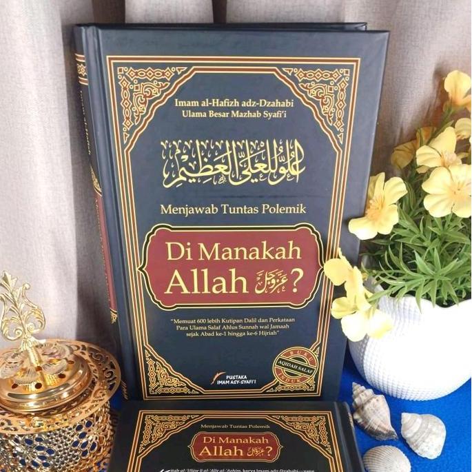 Buku Menjawab Tuntas Polemik Di Manakah Allah?