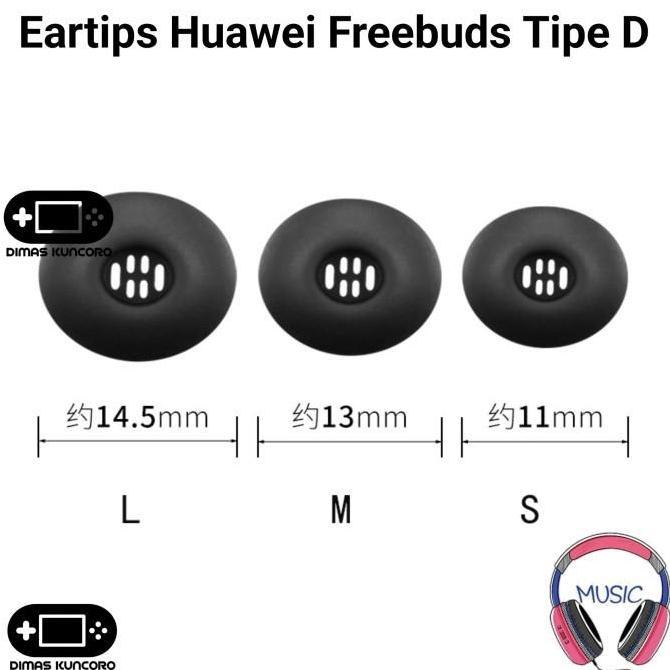 EARTIPS HUAWEI FREEBUDS TIPE D SILICONE SILIKON EAR TIP TIPS KARET RUBBER HUAWEI FREEBUDS PRO 4 3 2