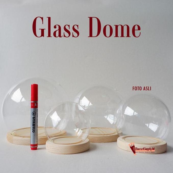 Glass Dome Circle / Bulat / Flower Dome Bulat Import