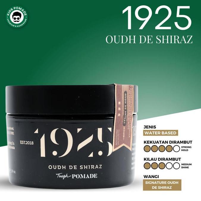 Pomade Water Based Premium 1925 Oudh de Shiraz Tough Pomade