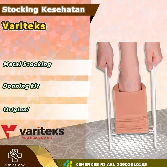 Variteks Stocking Kesehatan Metal Stocking Donning Kit