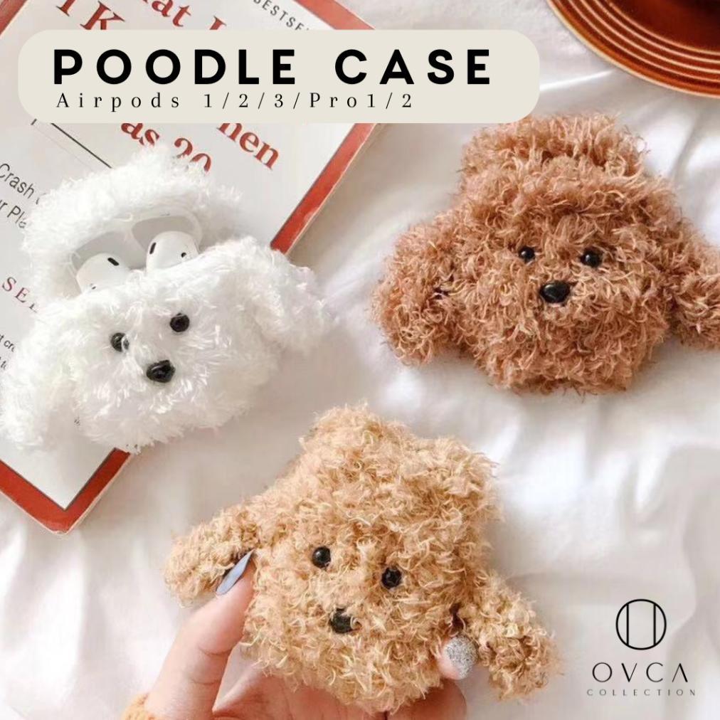 Poodle Airpods 1 / 2 / 3 / PRO Case Earphone Casing Apple Earbuds Lucu Bulu Anjing Kain OVCA Diskon