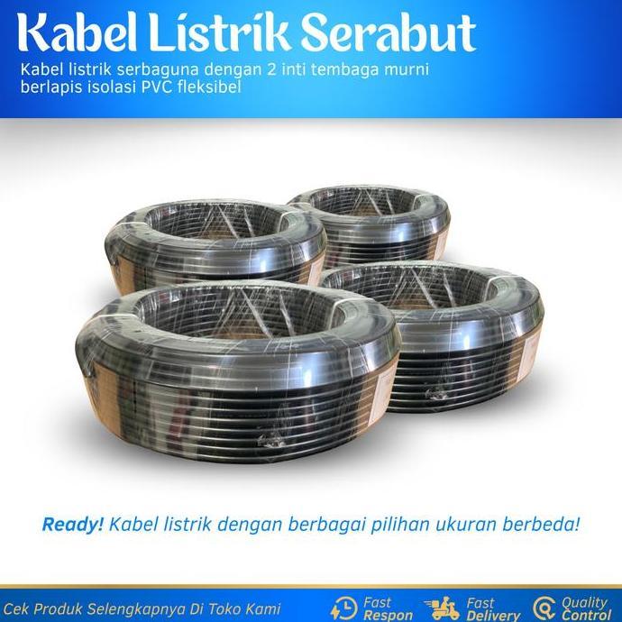 Kabel Listrik Serabut 2X1.5Mm 1 Roll 50 Yard Warna Hitam Kabel Listrik Tembaga Murni 2X1.5Mm Kabel L