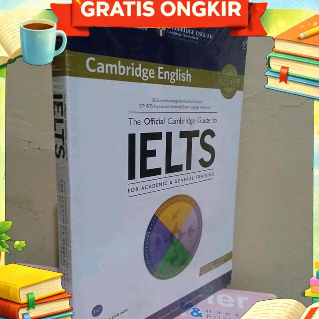 Cambridge Buku Ielts For Academic & General Training Tra The Official Cambridge Guide To Ielts Buku 