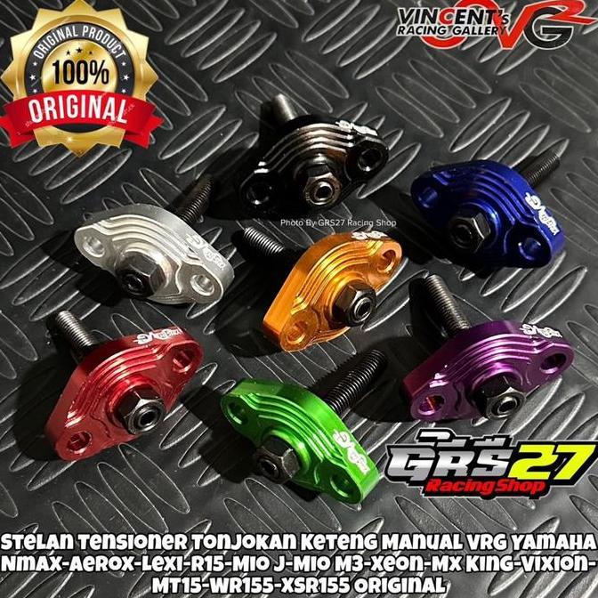 STELAN SETELAN TENSIONER TONJOKAN KETENG VRG YAMAHA NMAX-AEROX-LEXI-R15-MIO J-MIO M3-XEON-MX KING-VI