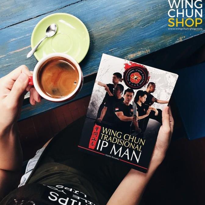 Buku Lanjutan Wing Chun Tradisional Ip Man