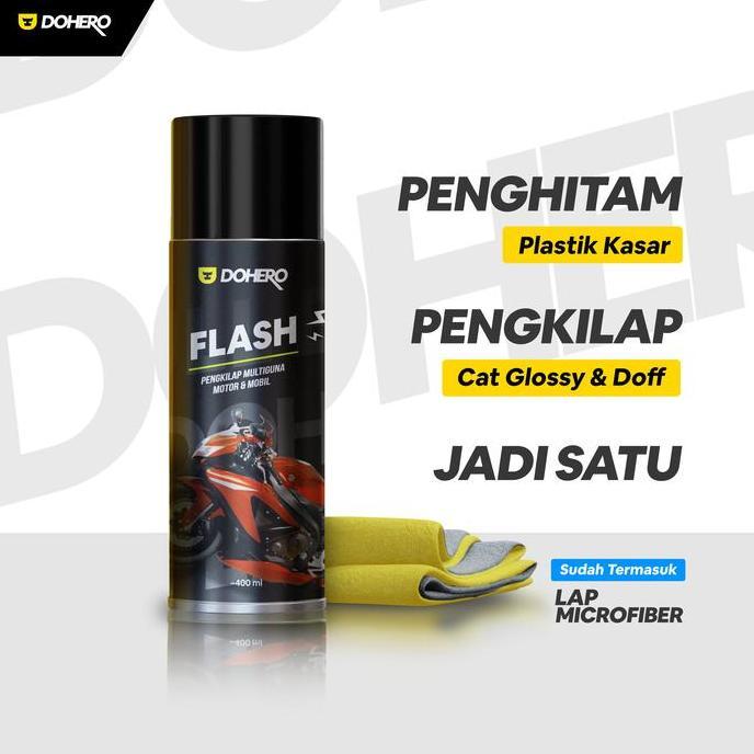 Dohero Flash - Pengkilap Dan Penghitam Body Motor Mobil