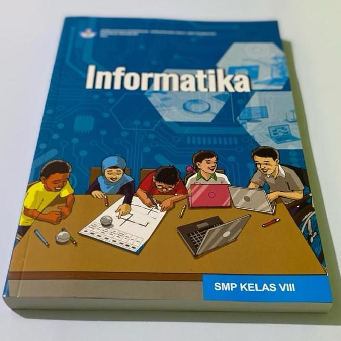 Buku Siswa - Informatika SMP Kelas 8