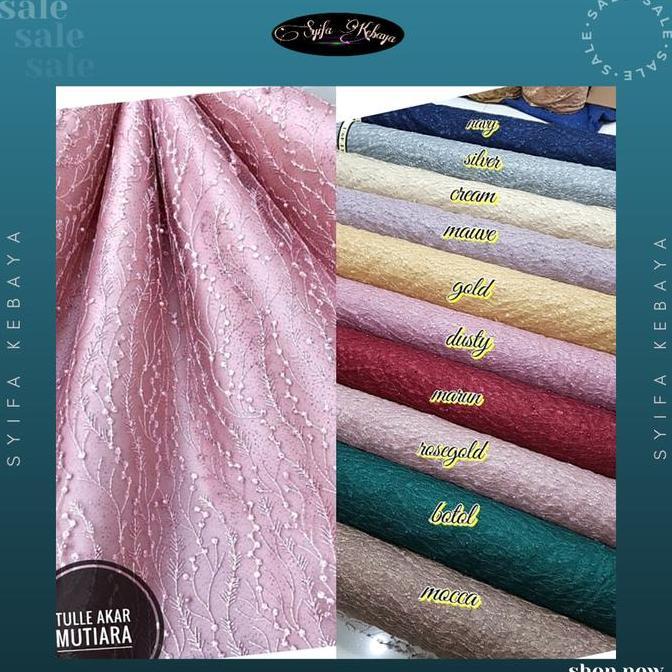 AI18 >> KAIN TILE MUTIARA. BROKAT MUTIARA ROSE GOLD. LACE BRUKAT. BAHAN KEBAYA