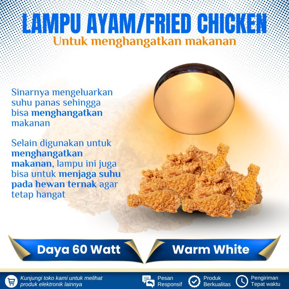 TERBARU LAMPU FRIED CHICKEN 60 WATT BOHLAM PENGHANGAT MAKANAN SPOT LIGHT 60 WATT LAMPU CHICKEN CAHAY