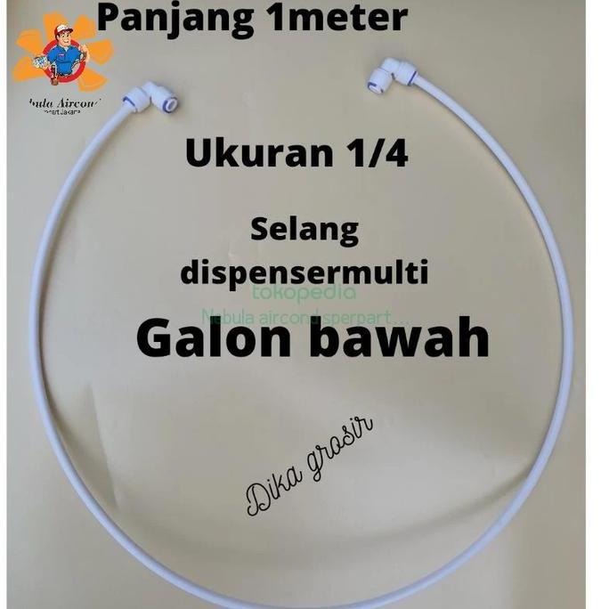 SELANG DISPENSER UKURAN 1/4 UNTUK DIDPENSER GALON BAWAH PJG 1 METR