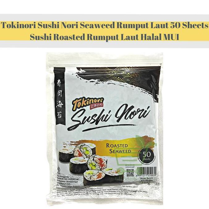 Tokinori Sushi Nori Seaweed Rumput Laut 50 Sheets - Sushi Roasted Rumput Laut Halal MUI