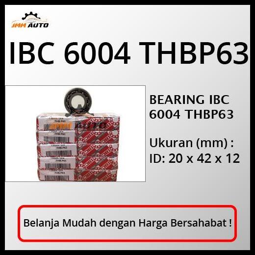 TERBARU BEARING IBC 6004 THBP63 HIGH SPEED BEARING GERMANY ORIGINAL IBC 
