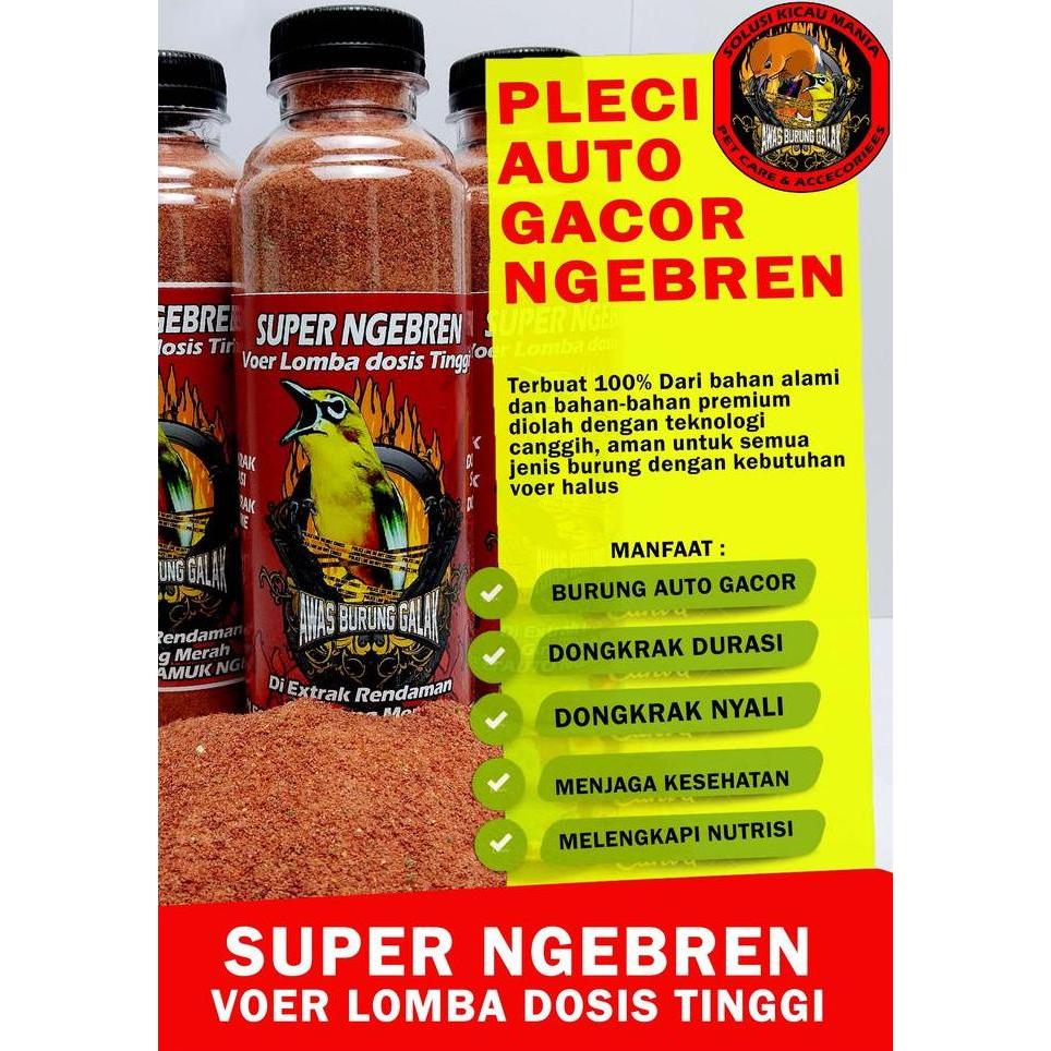 Kicaudor- Super Ngebren Voer Lomba Pleci Premium Dosis Tinggi 175Gram