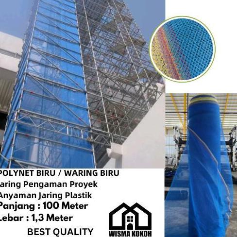 TERBARU - POLYNET / WARING / JARING BIRU PENGAMAN BANGUNAN PROYEK 100M X 1,3M MURAH BERKUALITAS