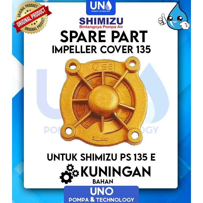 Impeller Cover / Tutup Impeller Shimizu 135 Hemat