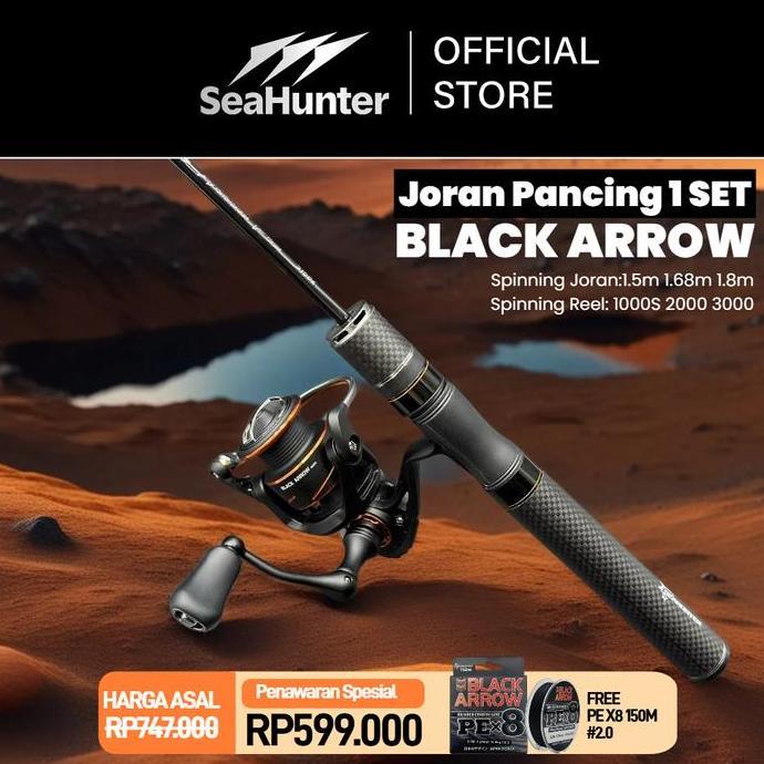 [OFFICIAL] SeaHunter Black Arrow Pro Joran Pancing 1 Set=Joran+Reel Pancing Power Handle Spinning Re