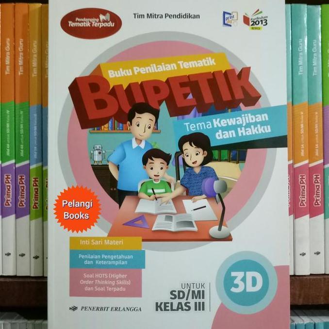 BUKU BUPETIK (PENILAIAN TEMATIK) SD/MI KELAS 3D REVISI K13N