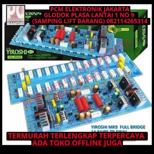 DISKON KIT MODUL MODULE POWER AMPLIFIER YIROSHI MK9 MK-9 SUPER DRIVER 2200W 