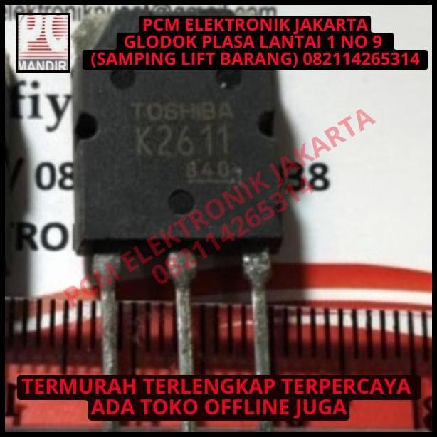 TERBARU TRANSISTOR TR MOSFET MOS N FET K2611 K 2SK 2611 2SK2611 
