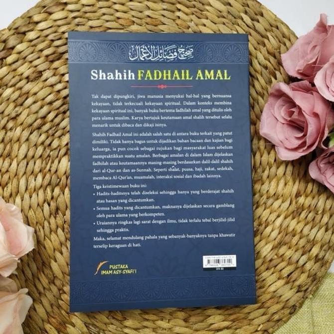 Buku SHAHIH FADHAIL AMAL | Keutamaan Amal dan Penjelasannya
