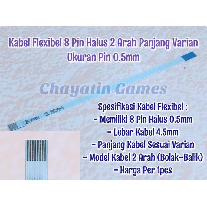 8 Pin Halus 2 Arah Panjang Varian Ukuran Pin 0.5mm