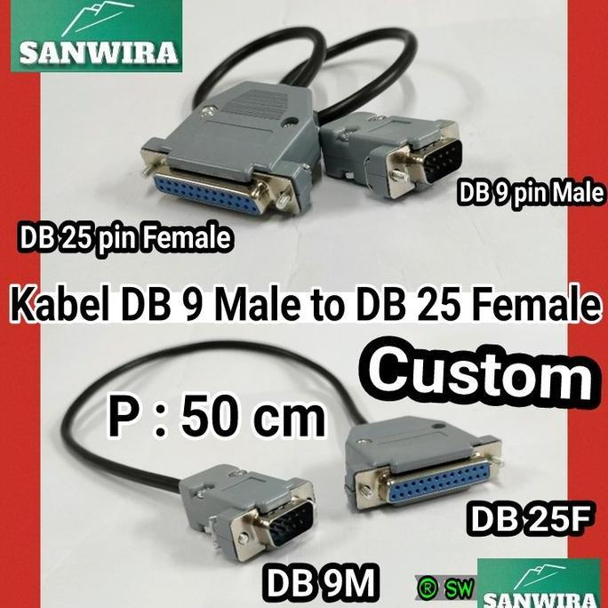 TERBARU - Kabel DB 9 Male to DB 25 Female (Custom)